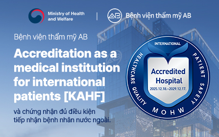 Bệnh viện thẩm mỹ AB chính thức đạt chứng nhận KAHF- đủ điều kiện tiếp nhận bệnh nhân nước ngoài 